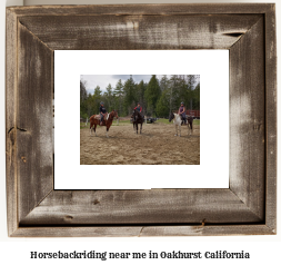 horseback riding near me in Oakhurst, California